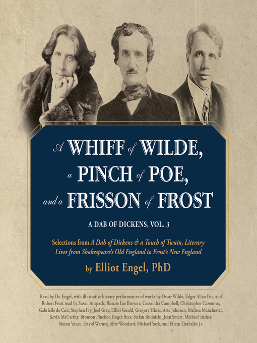 Title details for A Whiff of Wilde, a Pinch of Poe, and a Frisson of Frost by Elliot Engel - Available
